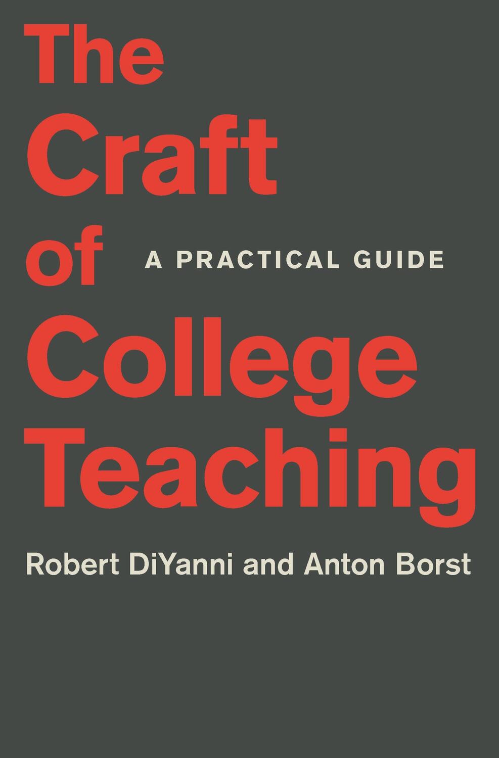Cover: 9780691183800 | The Craft of College Teaching | A Practical Guide | Diyanni (u. a.)