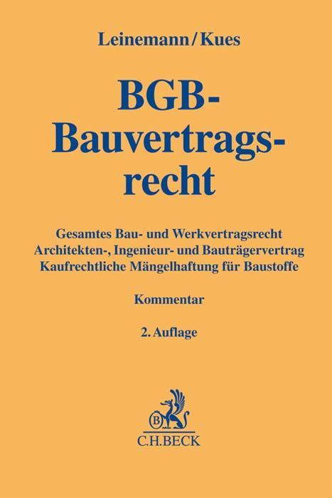Cover: 9783406775857 | BGB-Bauvertragsrecht | Ralf Leinemann (u. a.) | Buch | Deutsch | 2022