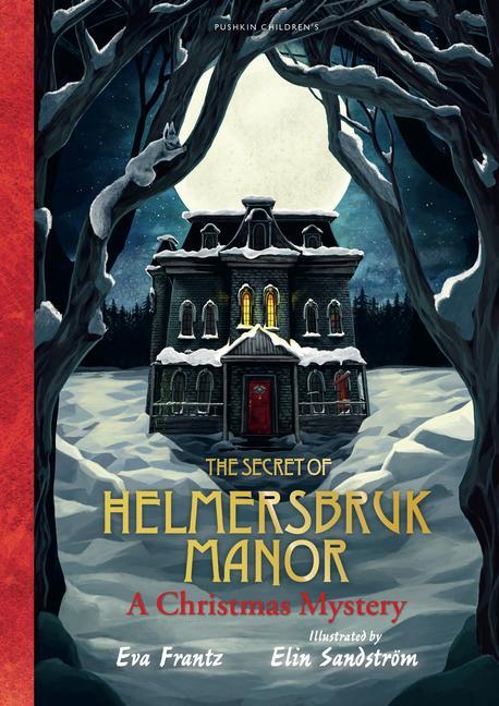 Cover: 9781782694182 | The Secret of Helmersbruk Manor | A Christmas Mystery | Eva Frantz
