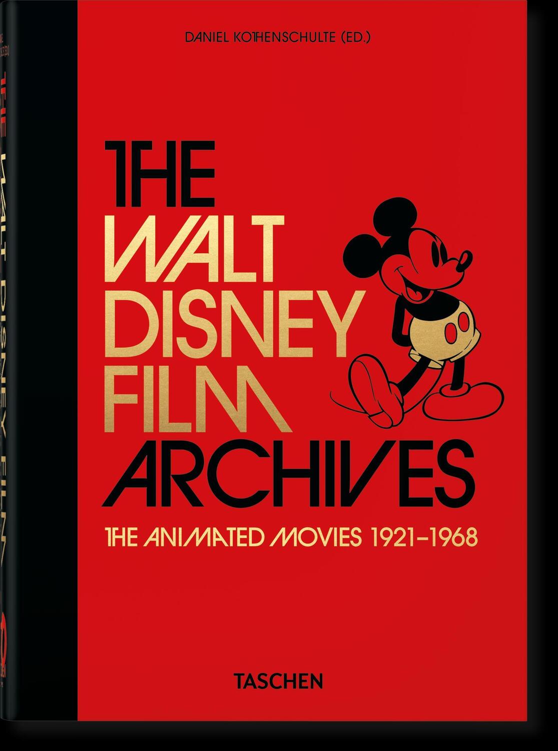 Cover: 9783836580861 | The Walt Disney Film Archives. The Animated Movies 1921-1968. 40th Ed.