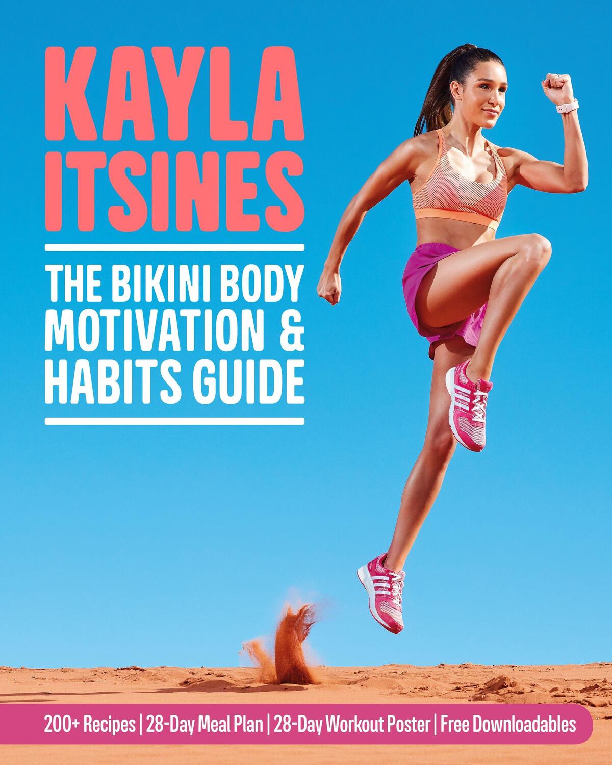 Cover: 9781509844371 | The Bikini Body Motivation and Habits Guide | Kayla Itsines | Buch