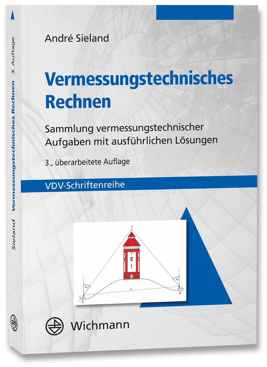 Cover: 9783879077199 | Vermessungstechnisches Rechnen | André Sieland | Taschenbuch | 274 S.