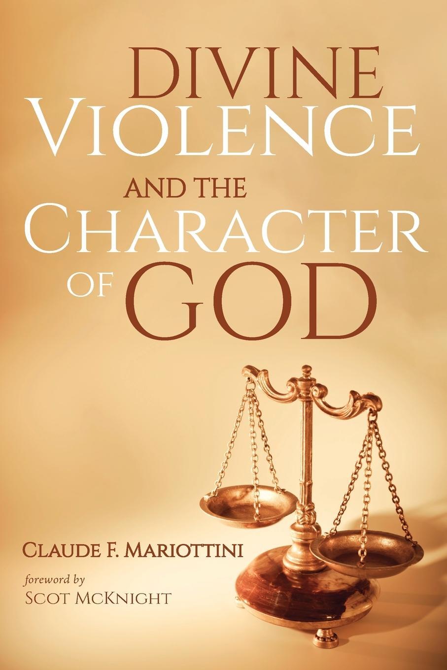 Cover: 9781666732122 | Divine Violence and the Character of God | Claude F. Mariottini | Buch