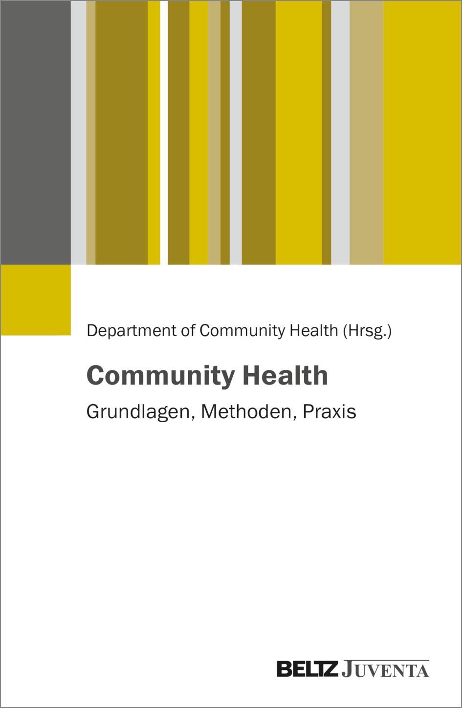 Cover: 9783779965237 | Community Health | Grundlagen, Methoden, Praxis | Health | Taschenbuch
