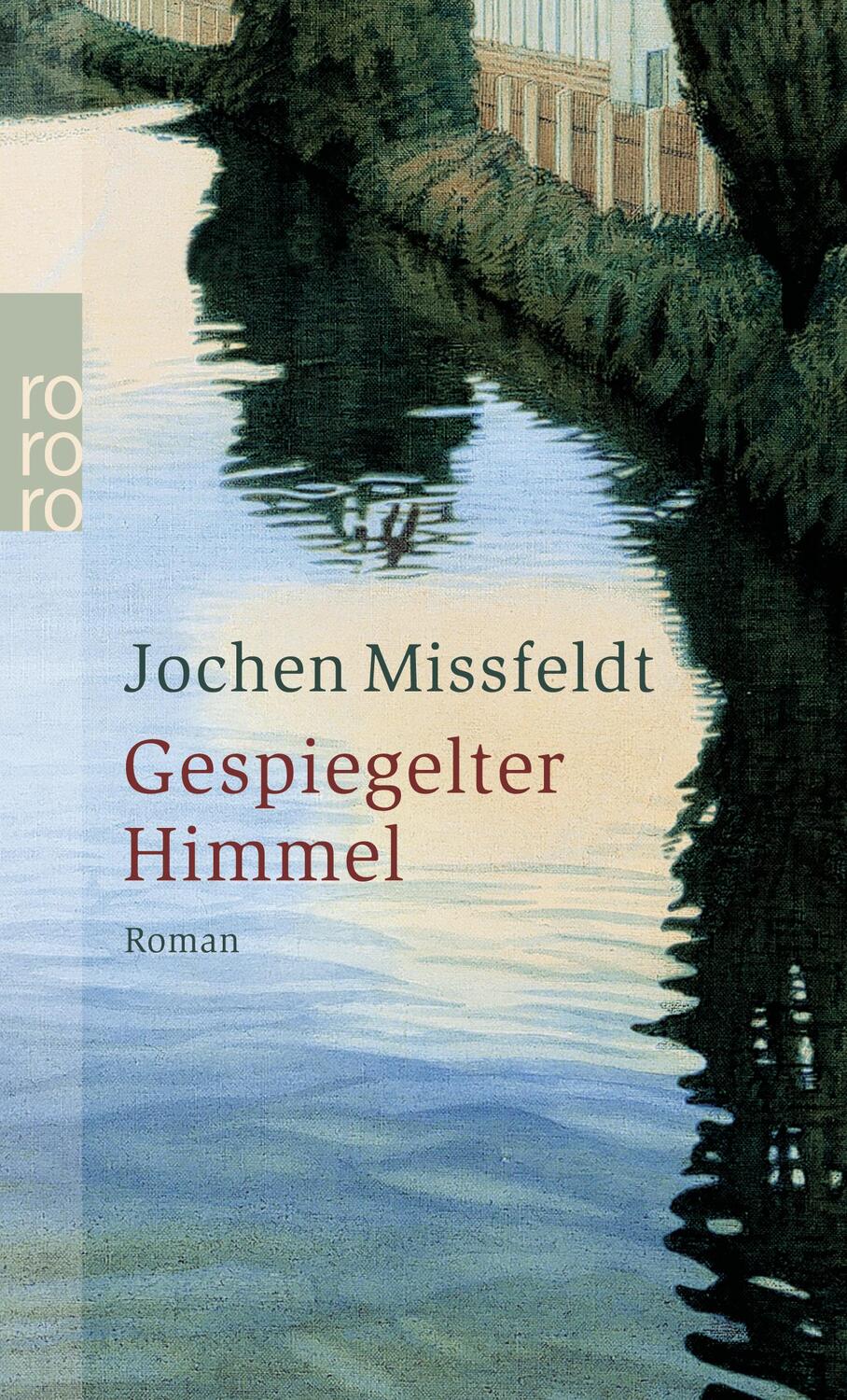 Cover: 9783499236969 | Gespiegelter Himmel | Titanvogeltage | Jochen Missfeldt | Taschenbuch