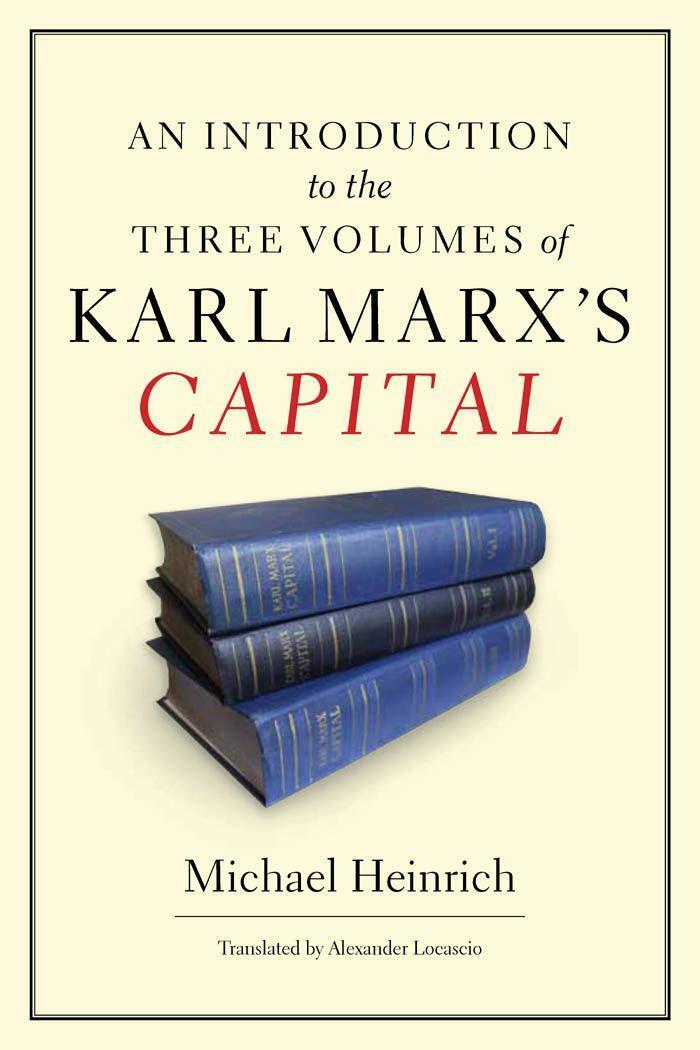 Cover: 9781583672884 | An Introduction to the Three Volumes of Karl Marx's Capital | Heinrich