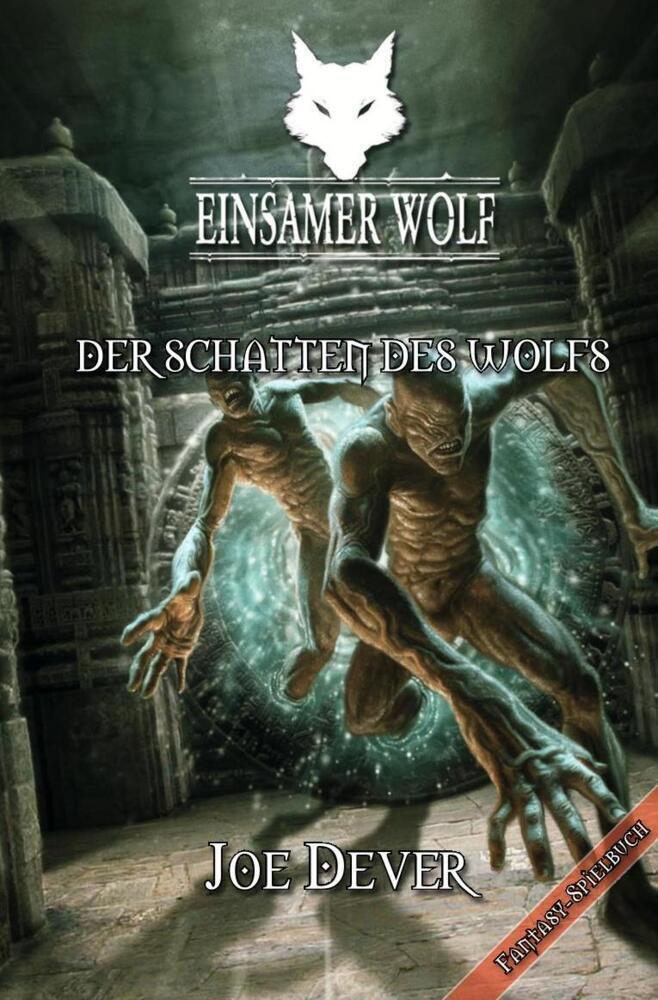 Cover: 9783945493076 | Einsamer Wolf 19 - Der Schatten des Wolfs | Fantasy-Spielbuch | Dever