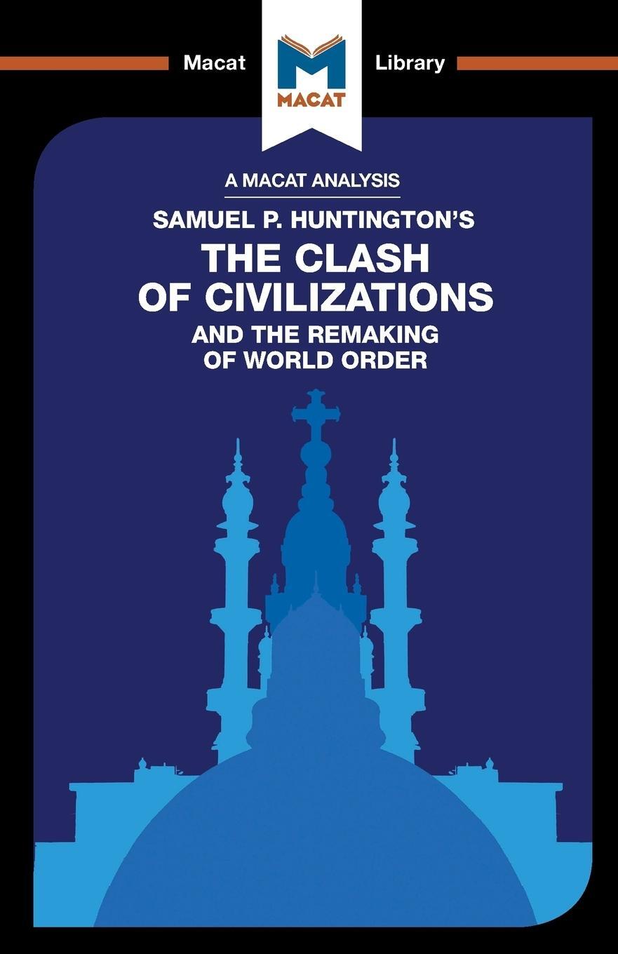 Cover: 9781912127924 | An Analysis of Samuel P. Huntington's The Clash of Civilizations...