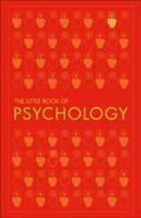 Cover: 9780241341285 | The Little Book of Psychology | DK | Taschenbuch | Big Ideas | 208 S.