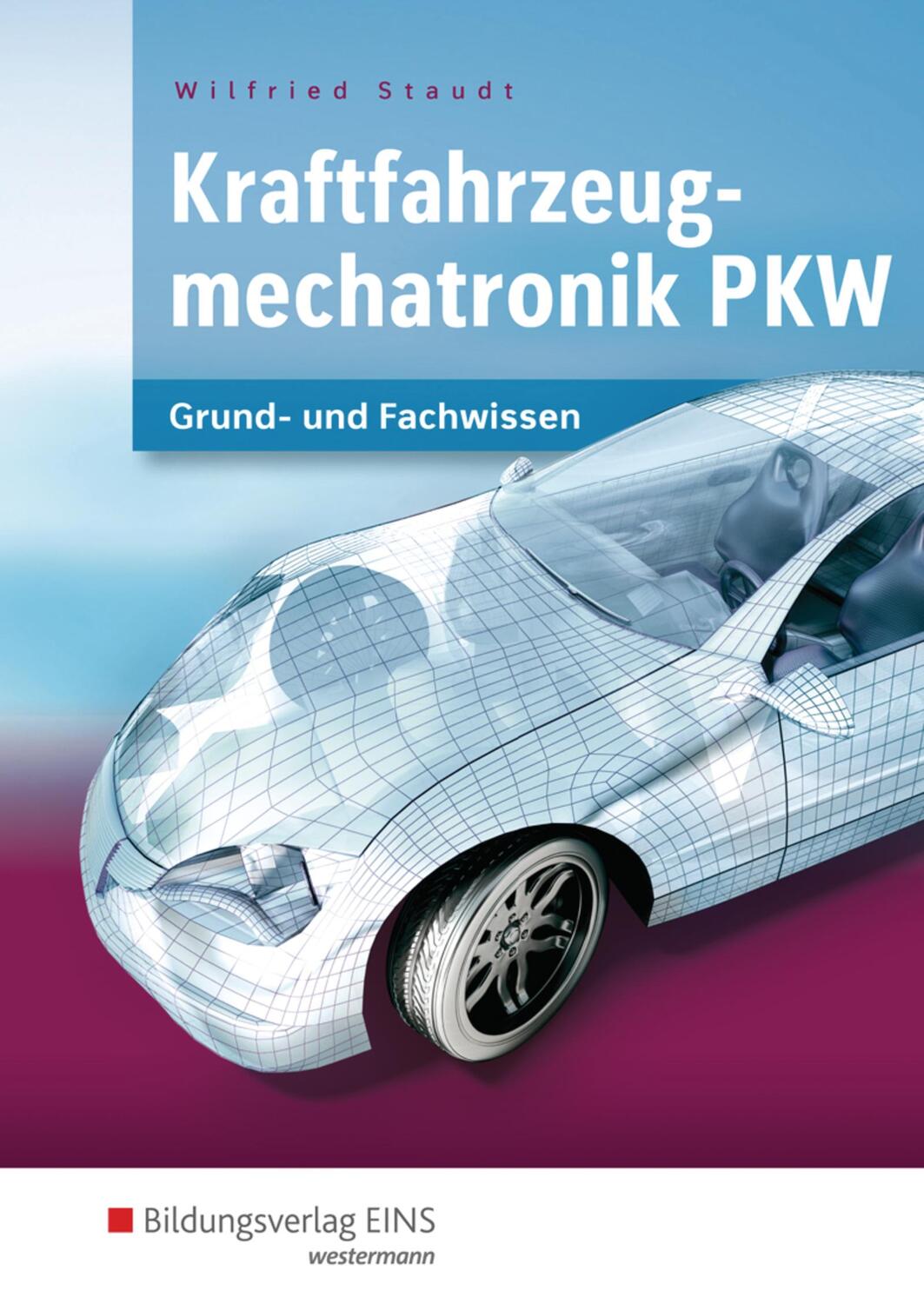 Cover: 9783427048336 | Kraftfahrzeugmechatronik. Lernfelder 1-14. Schülerband | Buch | 688 S.