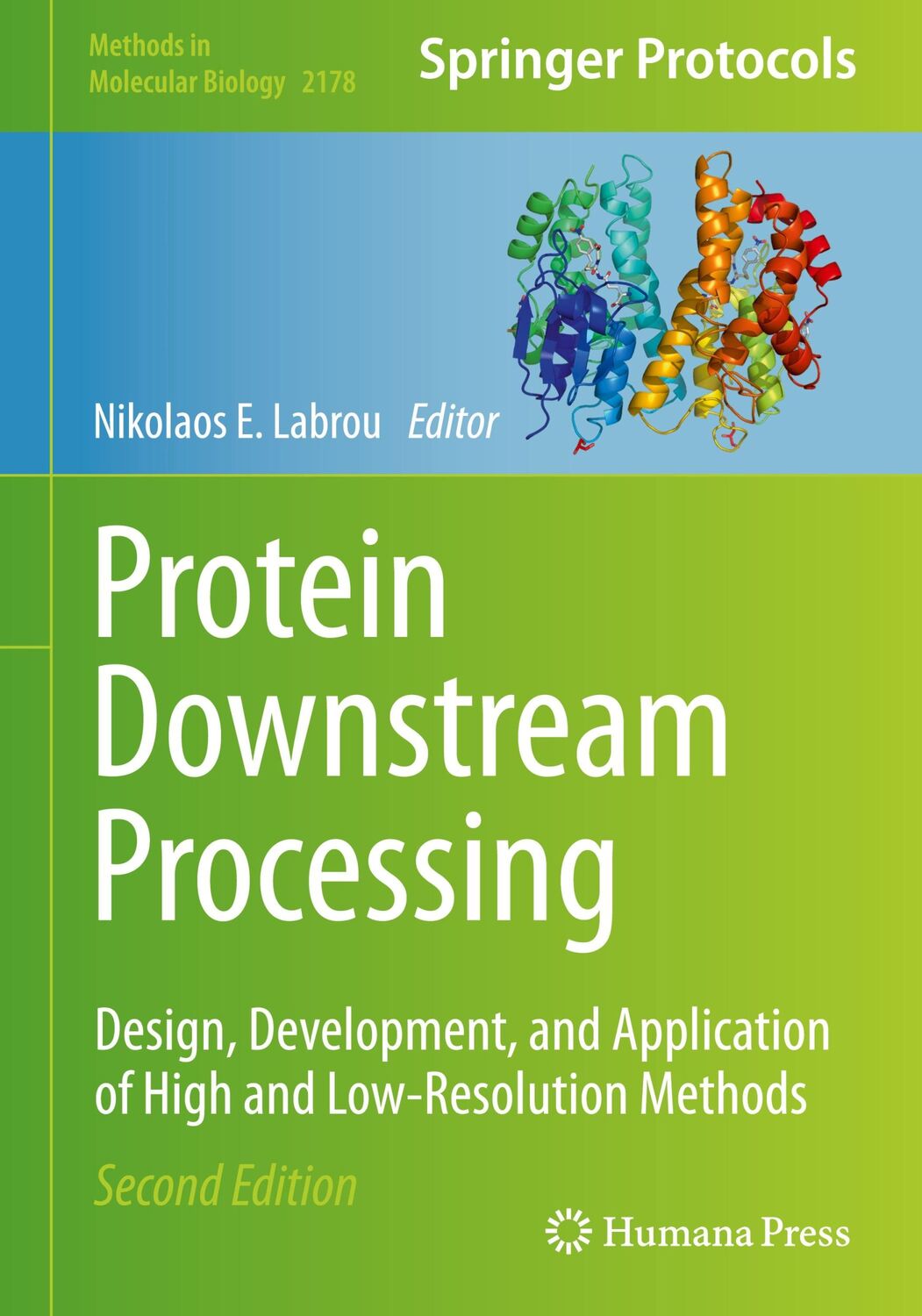 Cover: 9781071607749 | Protein Downstream Processing | Nikolaos E. Labrou | Buch | xv | 2020