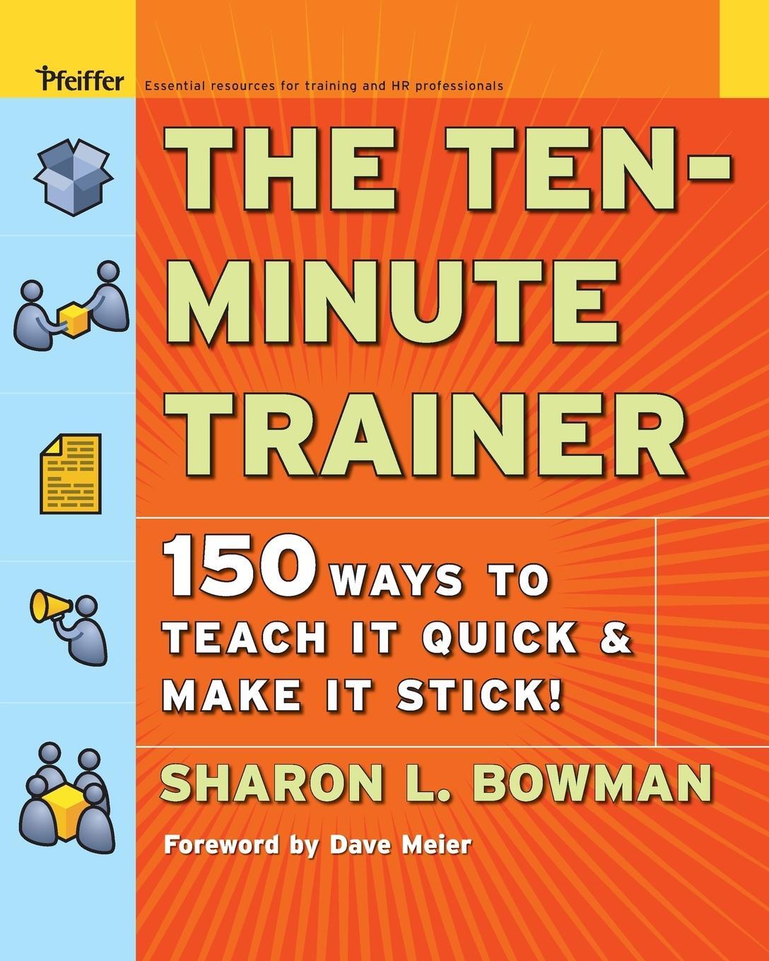 Cover: 9780787974428 | The Ten-Minute Trainer | Sharon L. Bowman | Taschenbuch | Paperback