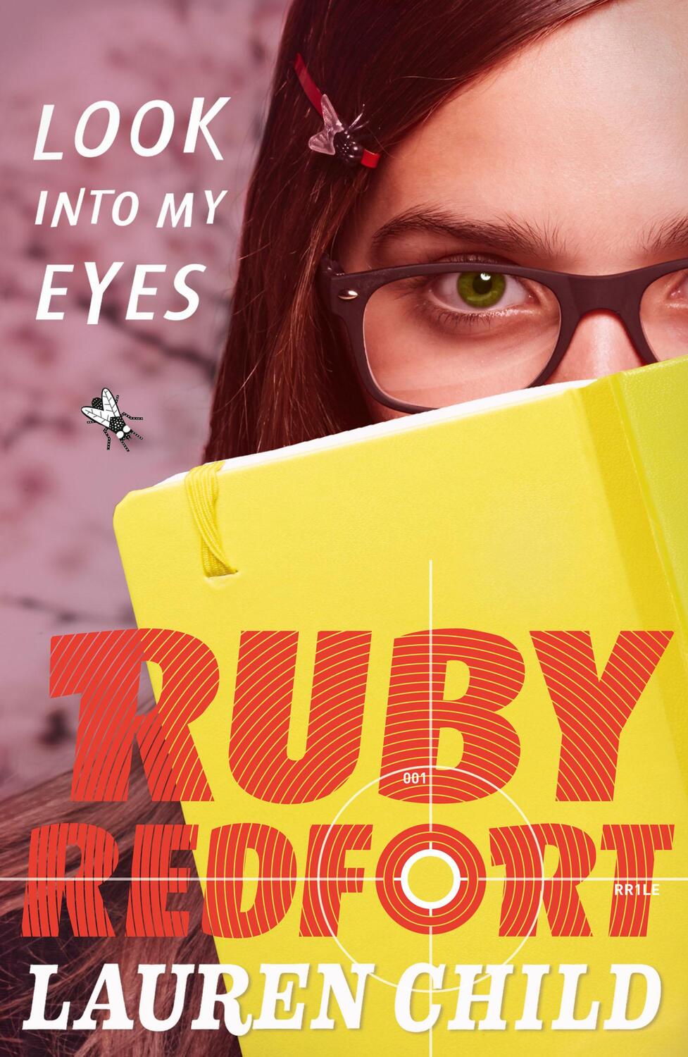 Cover: 9780007334070 | Look into my eyes | Lauren Child | Taschenbuch | Ruby Redfort | 2012
