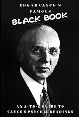 Cover: 9780876048351 | Edgar Cayce's Famous Black Book: An A-Z Guide to Cayce's Psychic...