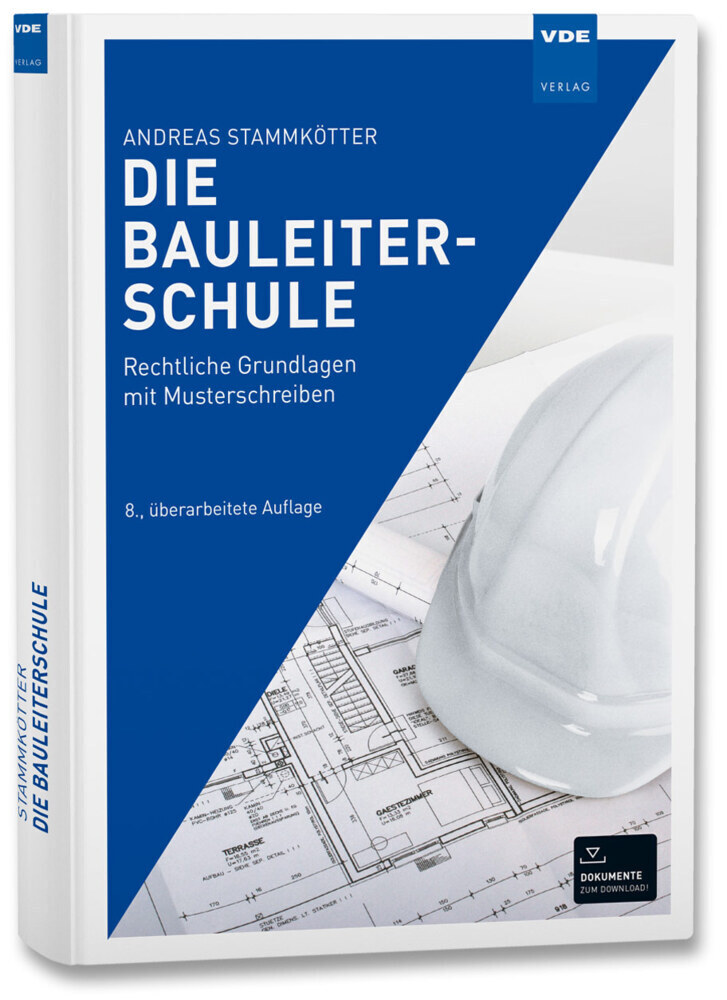 Cover: 9783800755165 | Die Bauleiterschule | Rechtliche Grundlagen mit Musterschreiben | Buch
