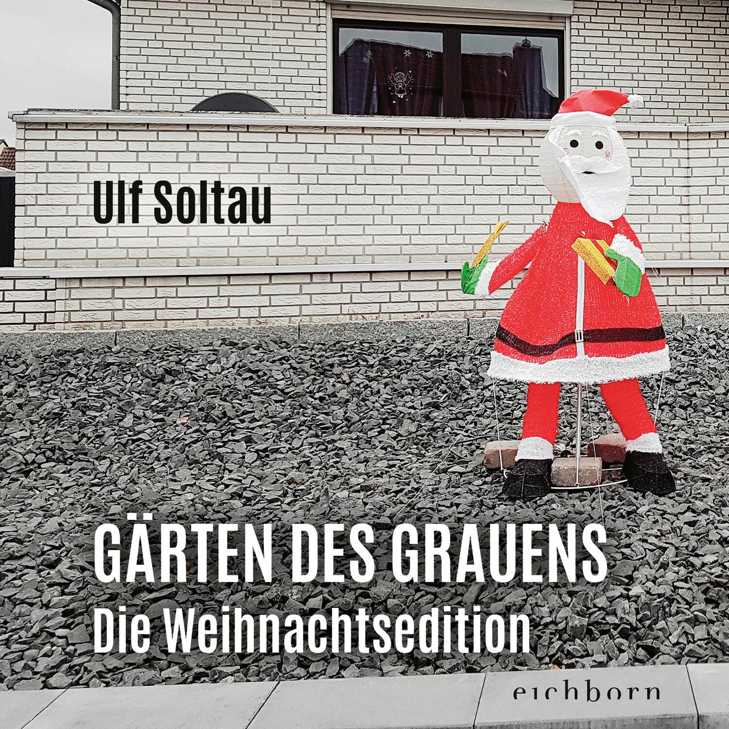 Cover: 9783847900894 | Gärten des Grauens - die Weihnachtsedition | Ulf Soltau | Buch | 96 S.