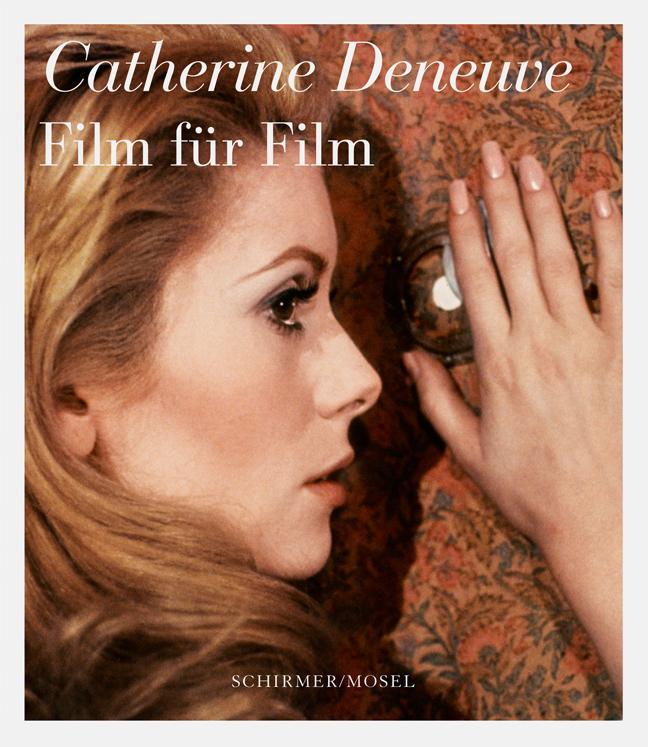 Cover: 9783829608541 | Film für Film | Ein Handbuch | Catherine Deneuve | Buch | Deutsch