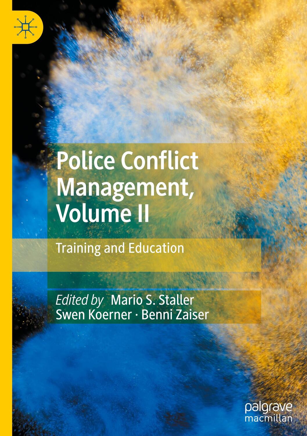 Cover: 9783031410994 | Police Conflict Management, Volume II | Training and Education | Buch