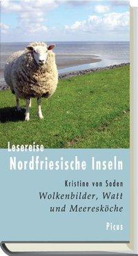 Cover: 9783711710130 | Lesereise Nordfriesische Inseln | Kristine von Soden | Buch | 130 S.