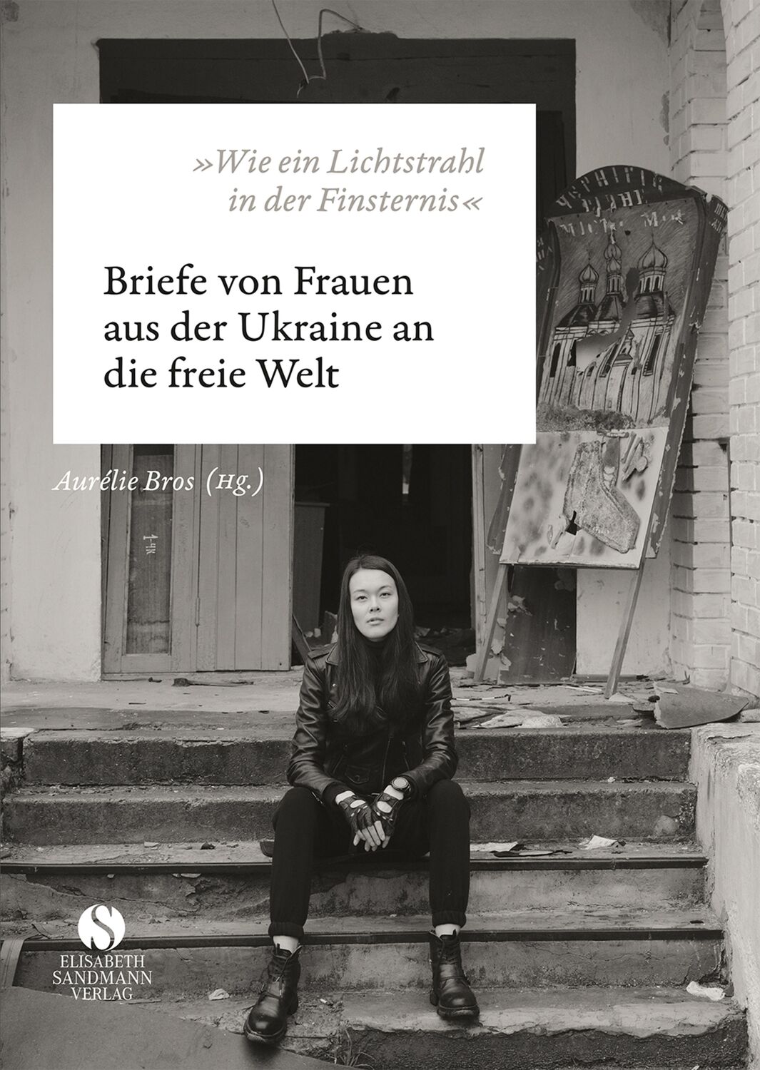 Cover: 9783949582233 | »Wie ein Lichtstrahl in der Finsternis« | Aurélie Bros | Buch | 320 S.