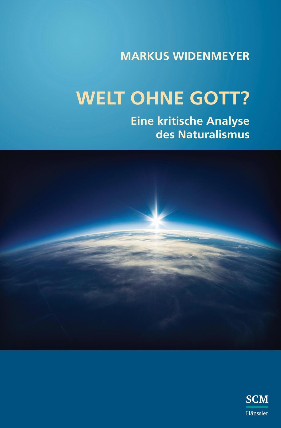 Cover: 9783775156196 | Welt ohne Gott? | Markus Widenmeyer | Buch | 240 S. | Deutsch | 2023