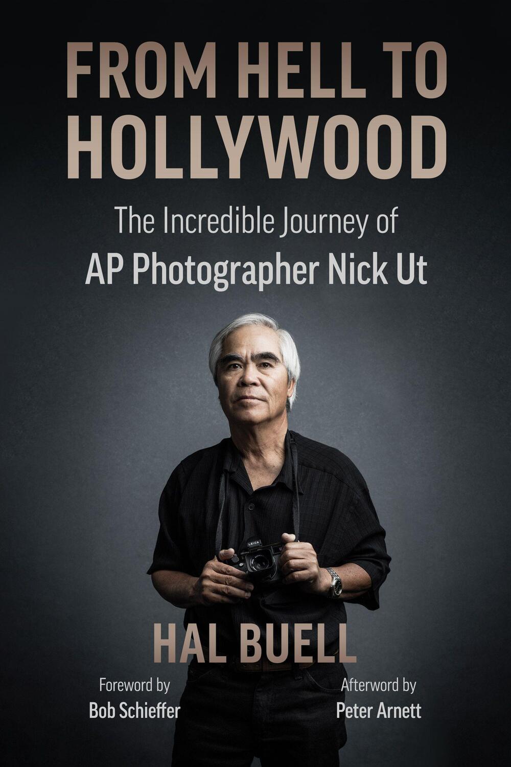 Cover: 9780999035993 | From Hell to Hollywood: The Incredible Journey of AP Photographer...