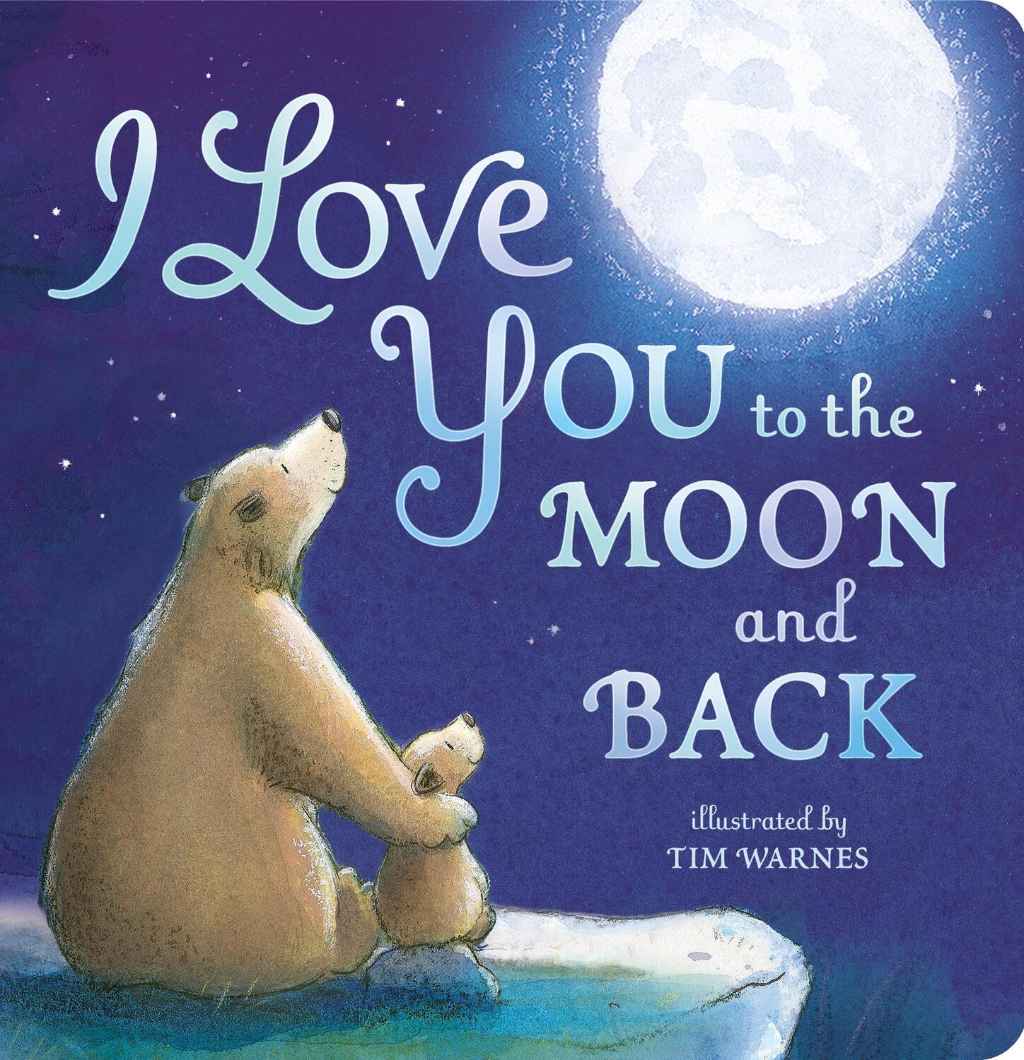 Cover: 9781848690691 | I Love You to the Moon And Back | Amelia Hepworth | Buch | Englisch