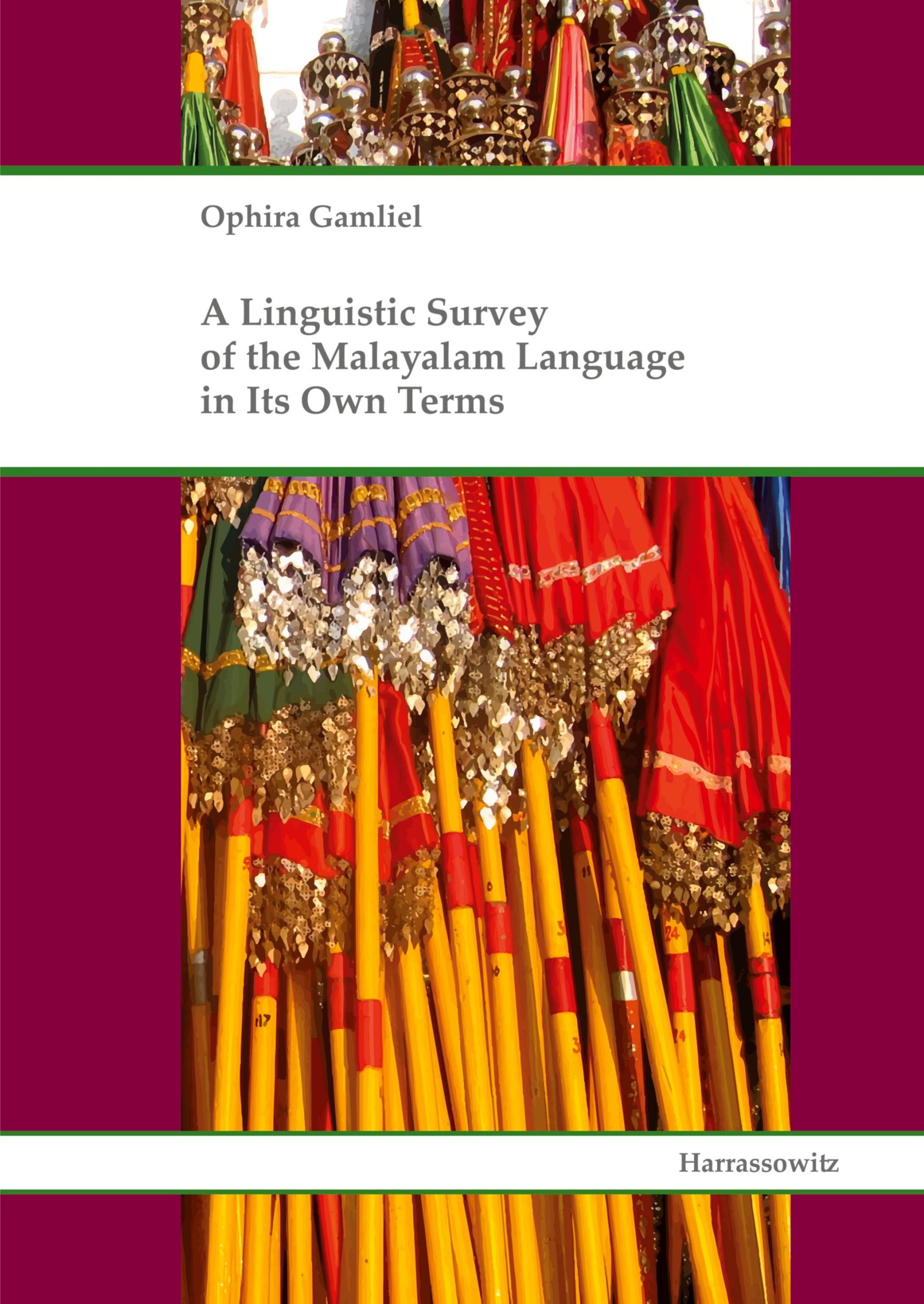 Cover: 9783447112673 | A Linguistic Survey of the Malayalam Language in Its Own Terms | Buch