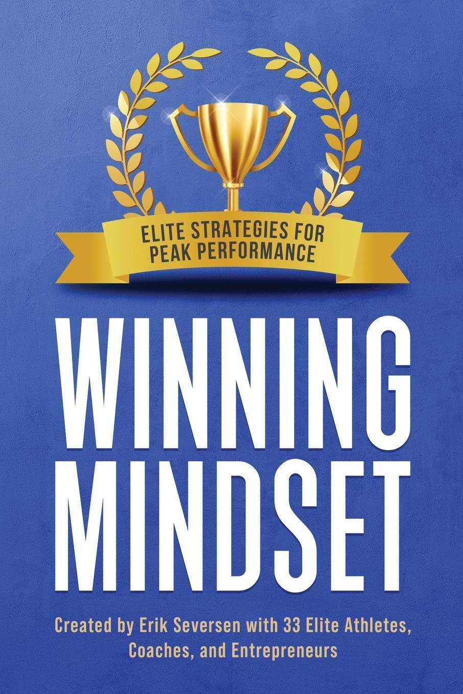 Cover: 9781953183040 | Winning Mindset | Elite Strategies for Peak Performance | Taschenbuch