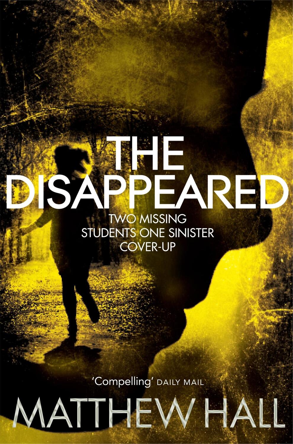 Cover: 9780330458375 | The Disappeared | Matthew Hall | Taschenbuch | 437 S. | Englisch