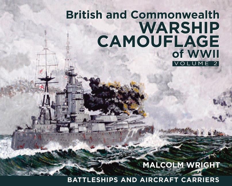 Cover: 9781399024877 | British and Commonwealth Warship Camouflage of WWII | Wright | Buch