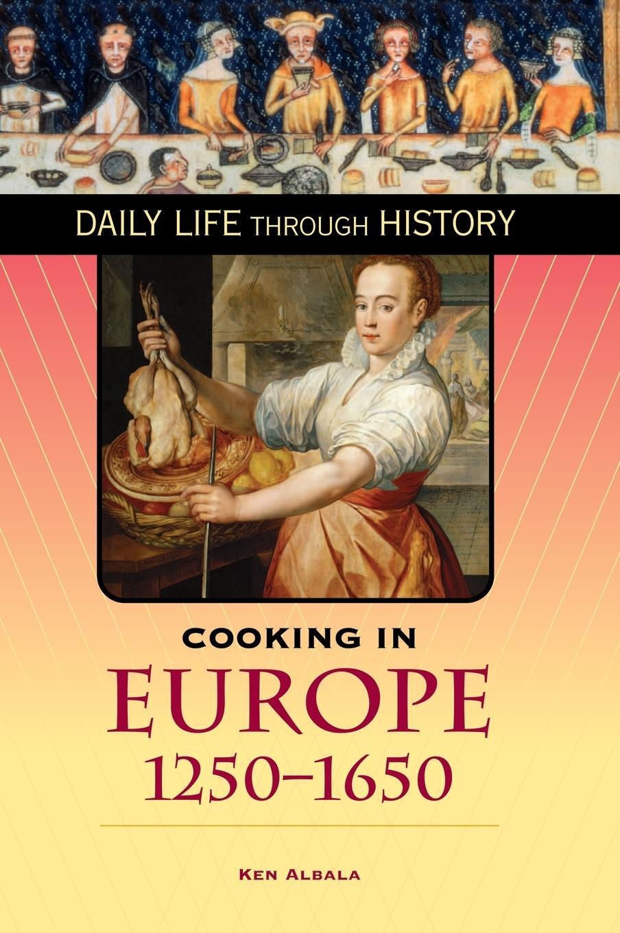 Cover: 9780313330964 | Cooking in Europe, 1250-1650 | Ken Albala | Buch | Englisch | 2006