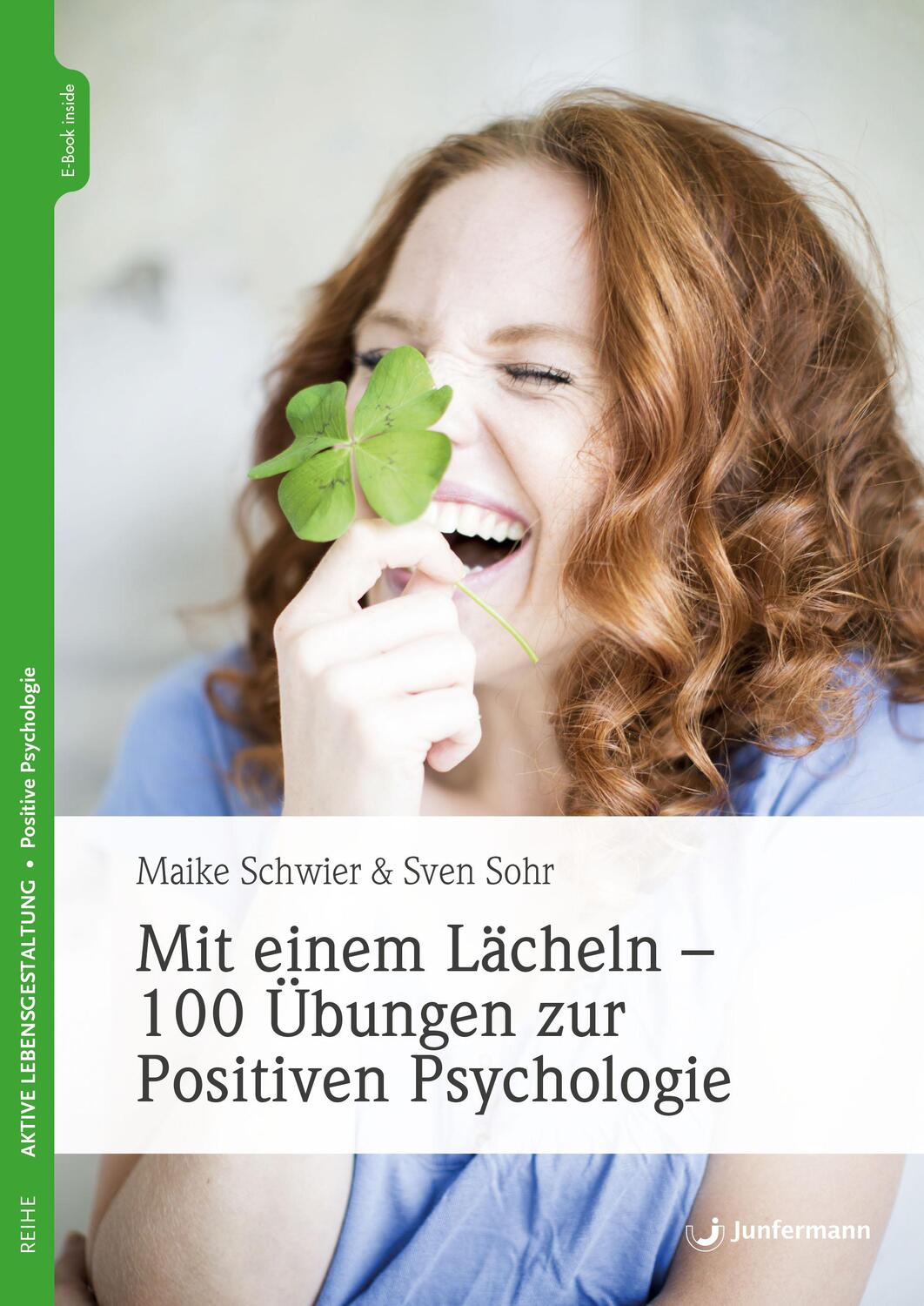 Cover: 9783749501892 | Mit einem Lächeln - 100 Übungen zur Positiven Psychologie | Buch