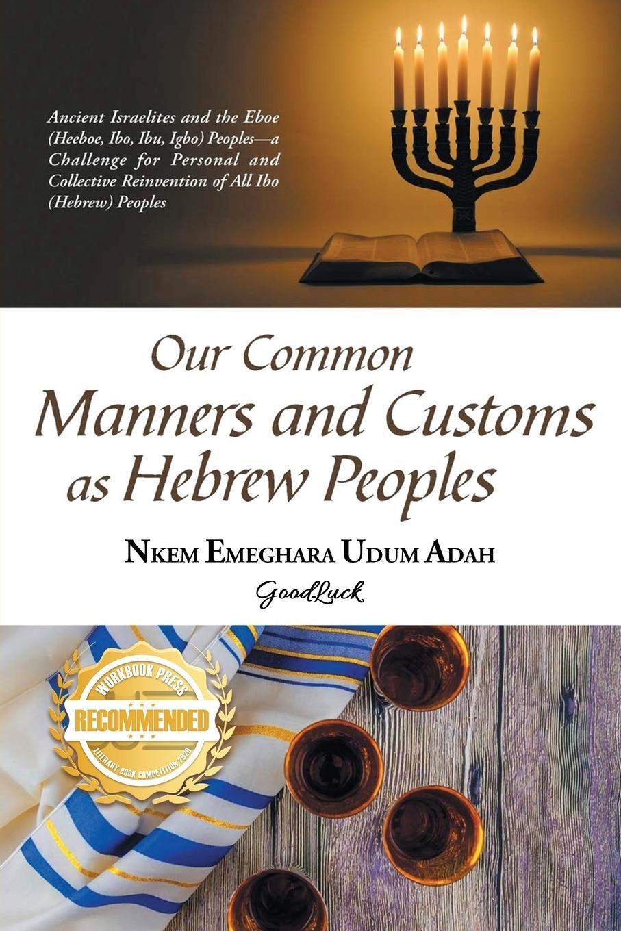 Cover: 9781955459310 | OUR COMMON MANNERS AND CUSTOMS AS HEBREW PEOPLES | Nkem Emeghara