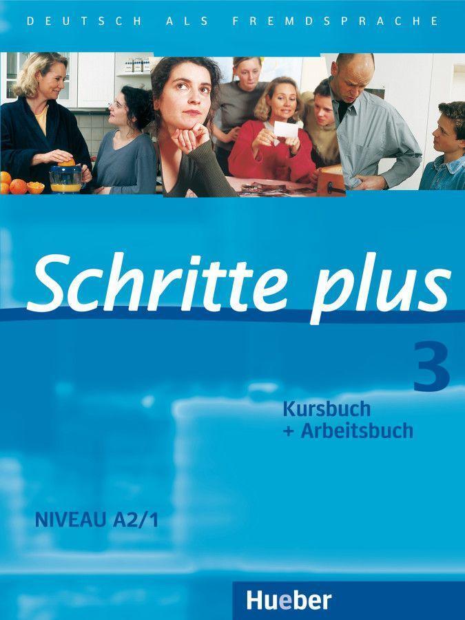 Cover: 9783190019137 | Schritte plus 3. Kursbuch + Arbeitsbuch | Silke Hilpert (u. a.) | Buch