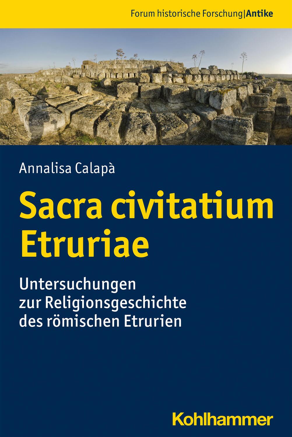 Cover: 9783170410107 | Sacra civitatium Etruriae | Annalisa Calapà | Taschenbuch | Deutsch