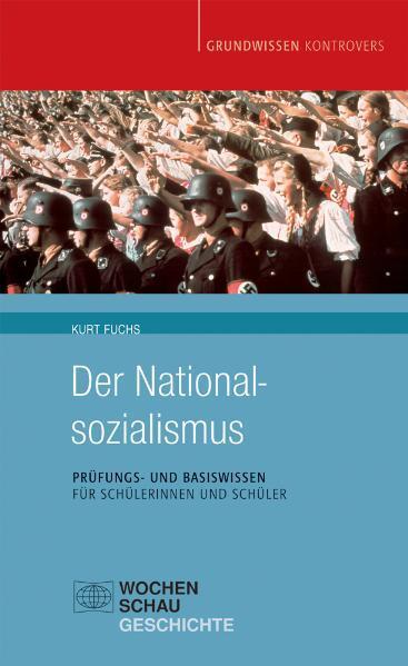 Cover: 9783899745450 | Der Nationalsozialismus | Kurt Fuchs | Taschenbuch | Deutsch | 2015
