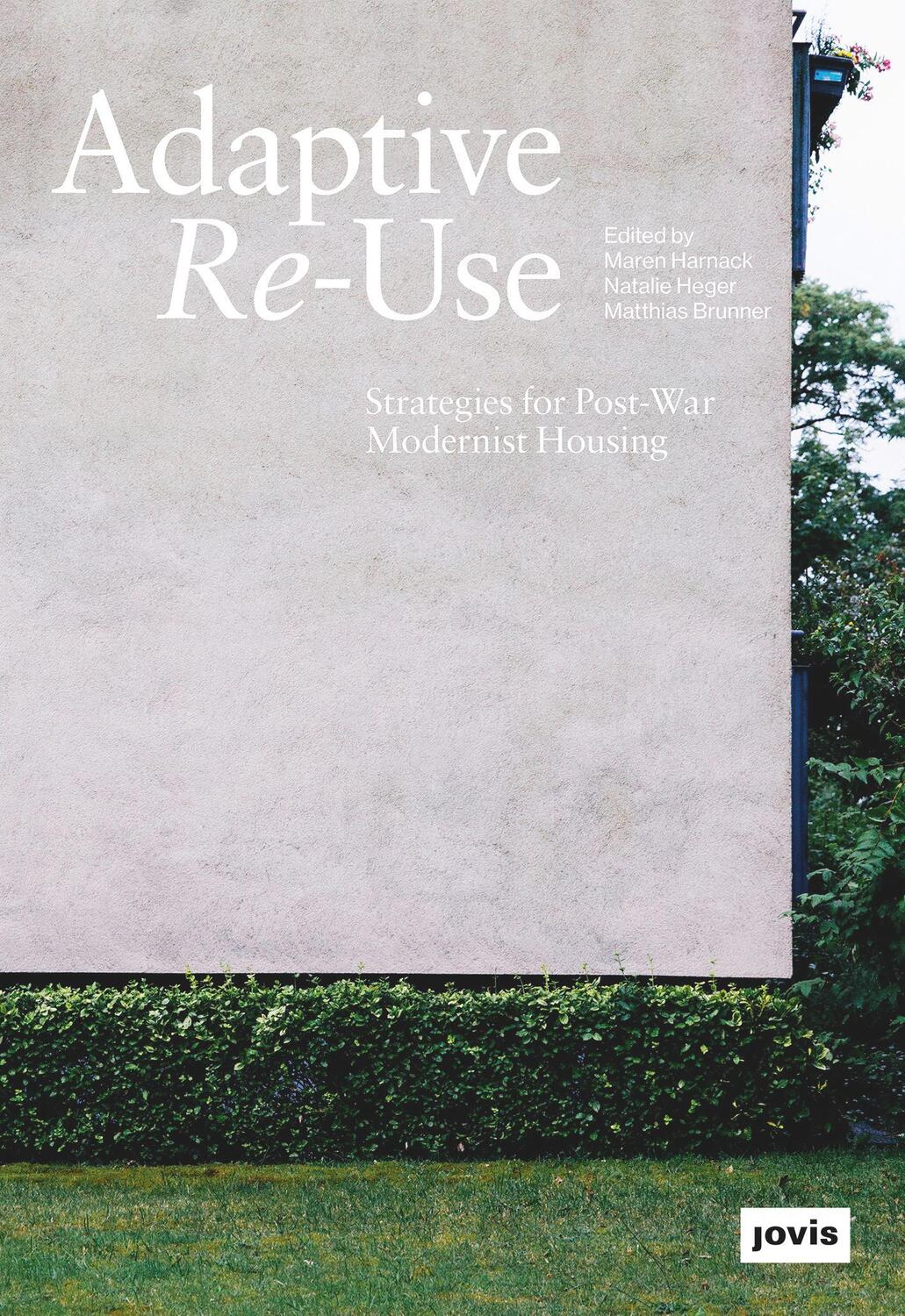 Cover: 9783868596113 | Adaptive Re-Use | Strategies for Post-War Modernist Housing | Buch