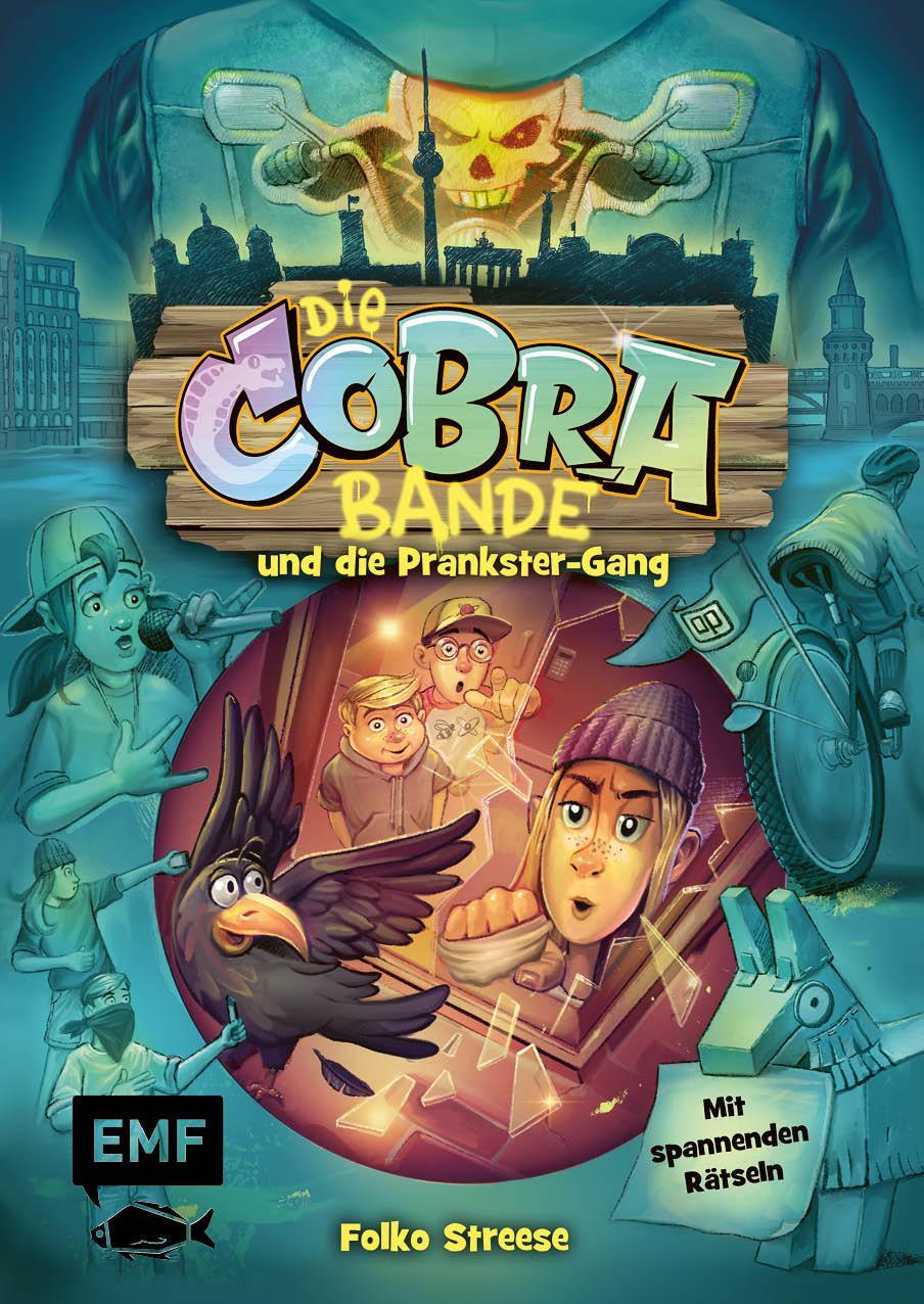 Cover: 9783745912845 | Die Cobra-Bande und die Prankster-Gang (Die Cobra-Bande-Reihe Band 2)
