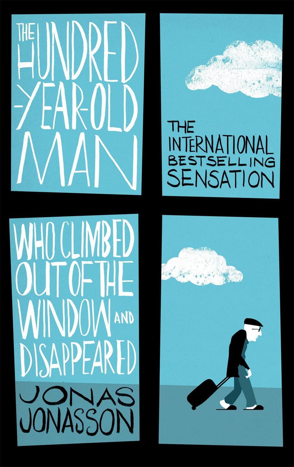 Cover: 9780349141800 | The Hundred-Year-Old Man Who Climbed Out of the Window and Disappeared