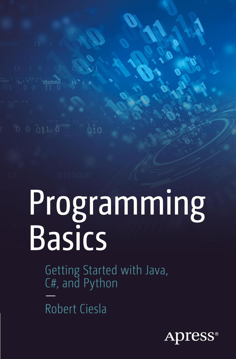 Cover: 9781484272855 | Programming Basics | Getting Started with Java, C#, and Python | Buch