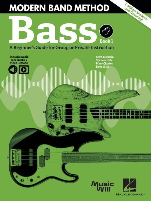Cover: 9781540076694 | Modern Band Method - Bass, Book 1: A Beginner's Guide for Group or...