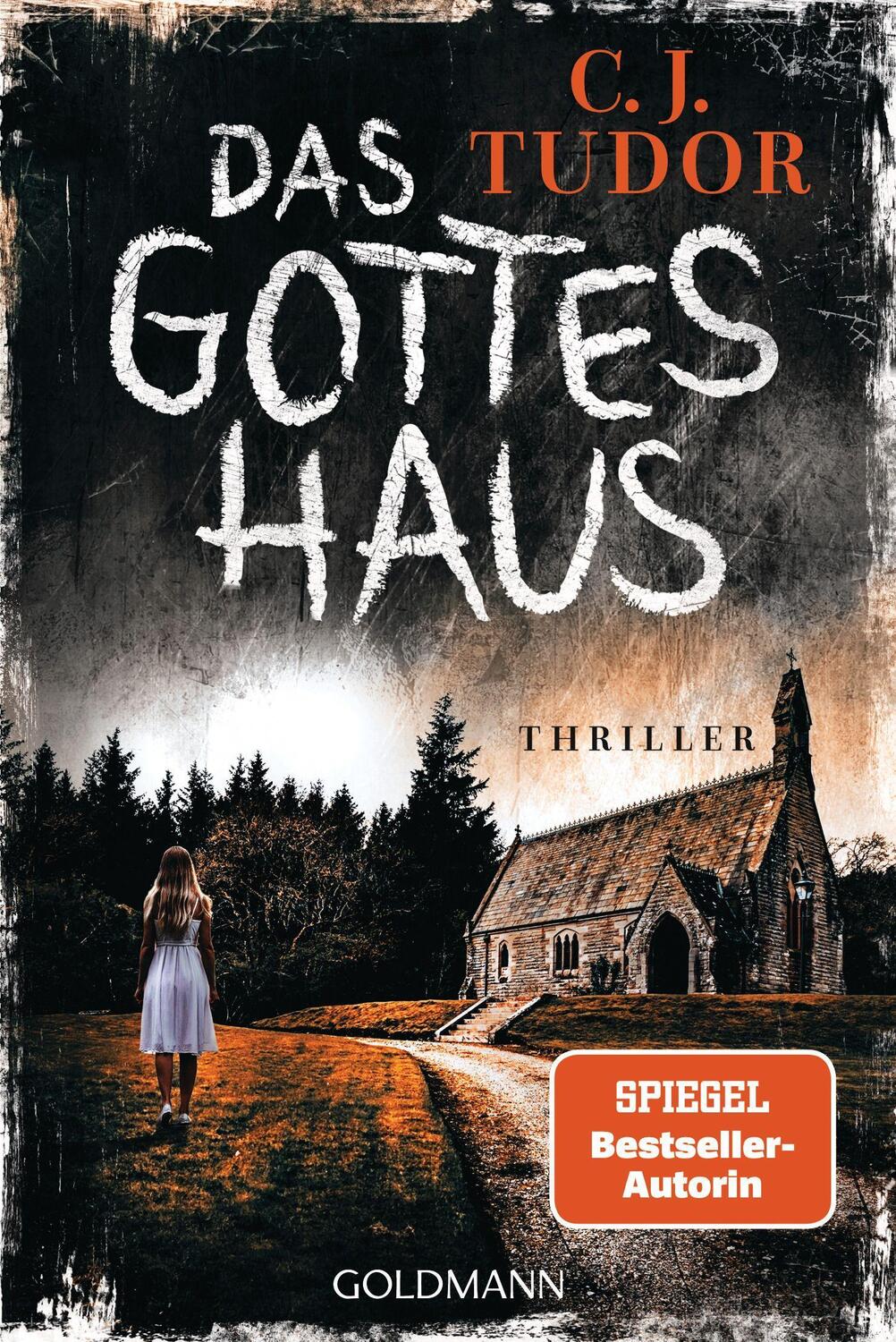 Cover: 9783442494323 | Das Gotteshaus | Thriller | C. J. Tudor | Taschenbuch | Deutsch | 2023