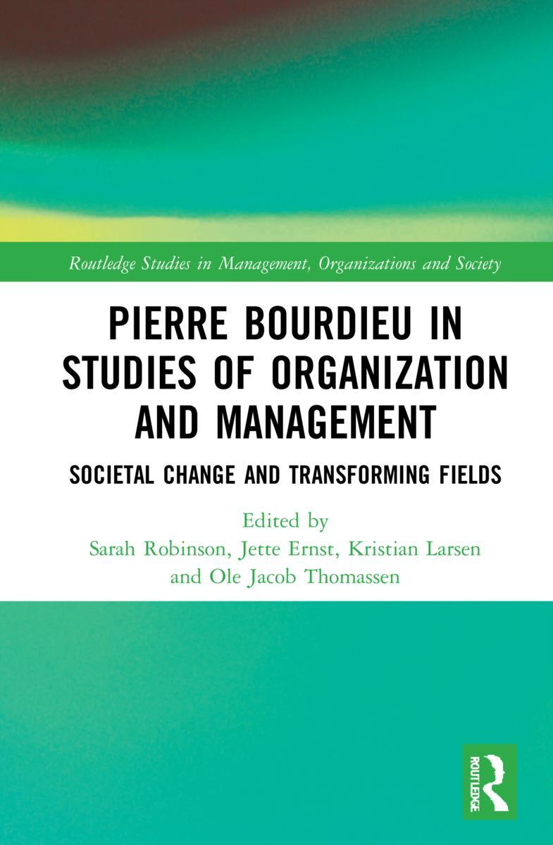 Cover: 9781032107509 | Pierre Bourdieu in Studies of Organization and Management | Buch