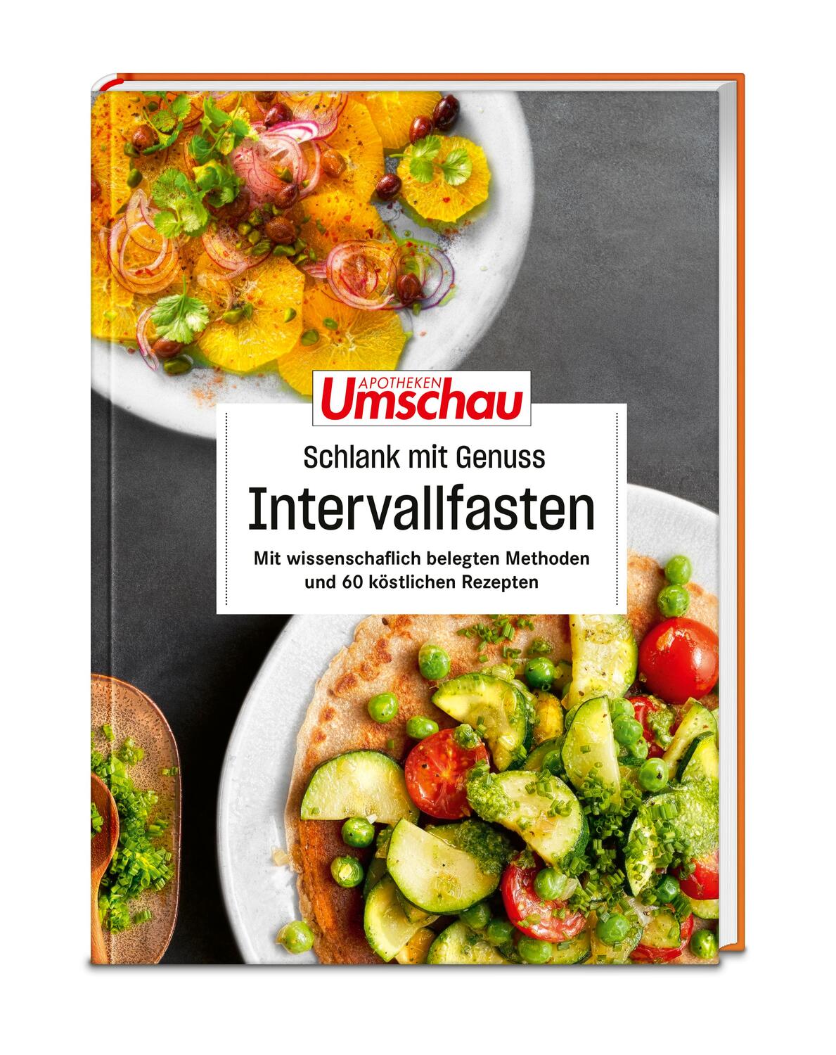 Cover: 9783927216723 | Apotheken Umschau: Schlank mit Genuss - Intervallfasten | Arndt | Buch