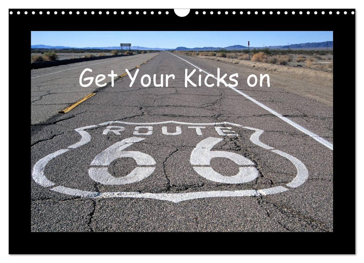 Cover: 9783383623523 | Get Your Kicks on Route 66 (Wandkalender 2024 DIN A3 quer),...