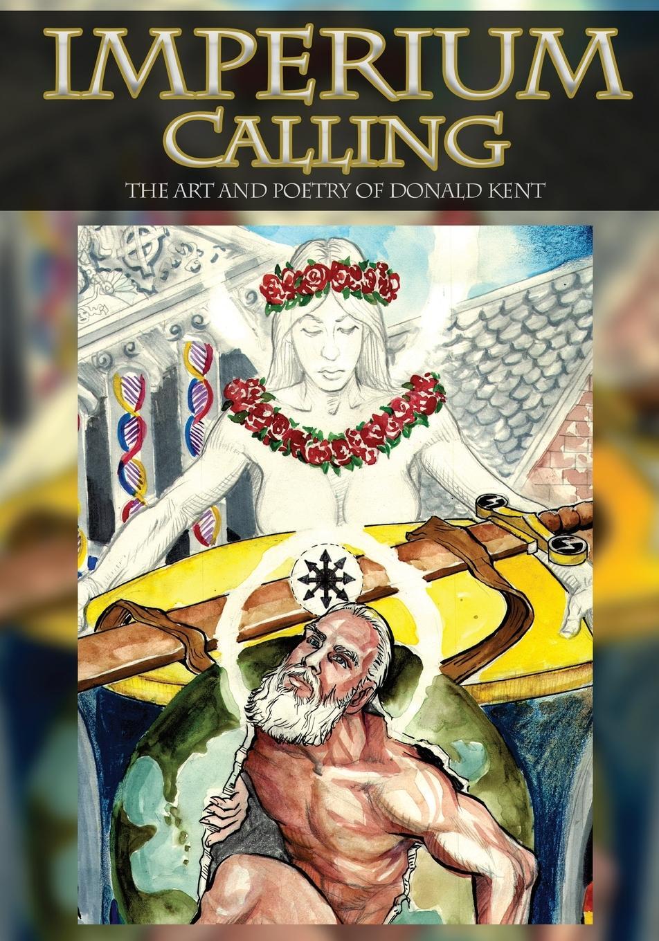 Cover: 9781945423994 | Imperium Calling | Donald Kent | Taschenbuch | Paperback | Englisch