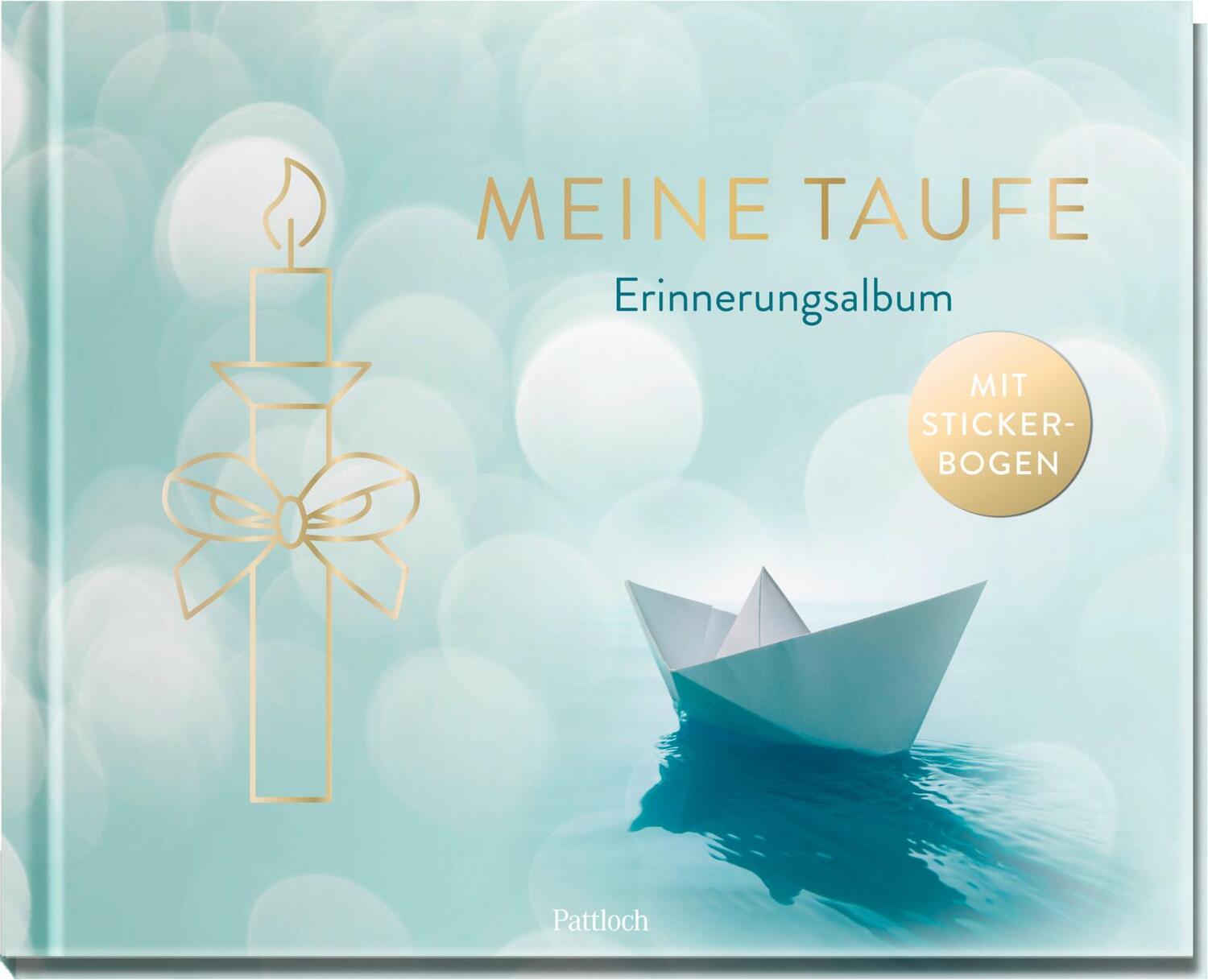 Cover: 4260308345012 | Meine Taufe | Pattloch Verlag | Notizbuch | 48 S. | Deutsch | 2024