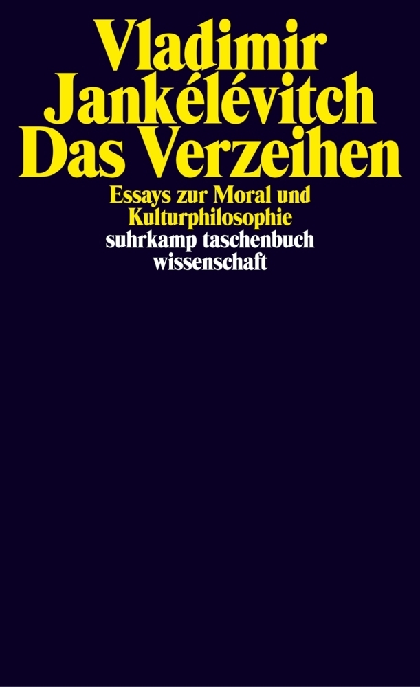 Cover: 9783518293317 | Das Verzeihen | Vladimir Jankélévitch | Taschenbuch | Suhrkamp