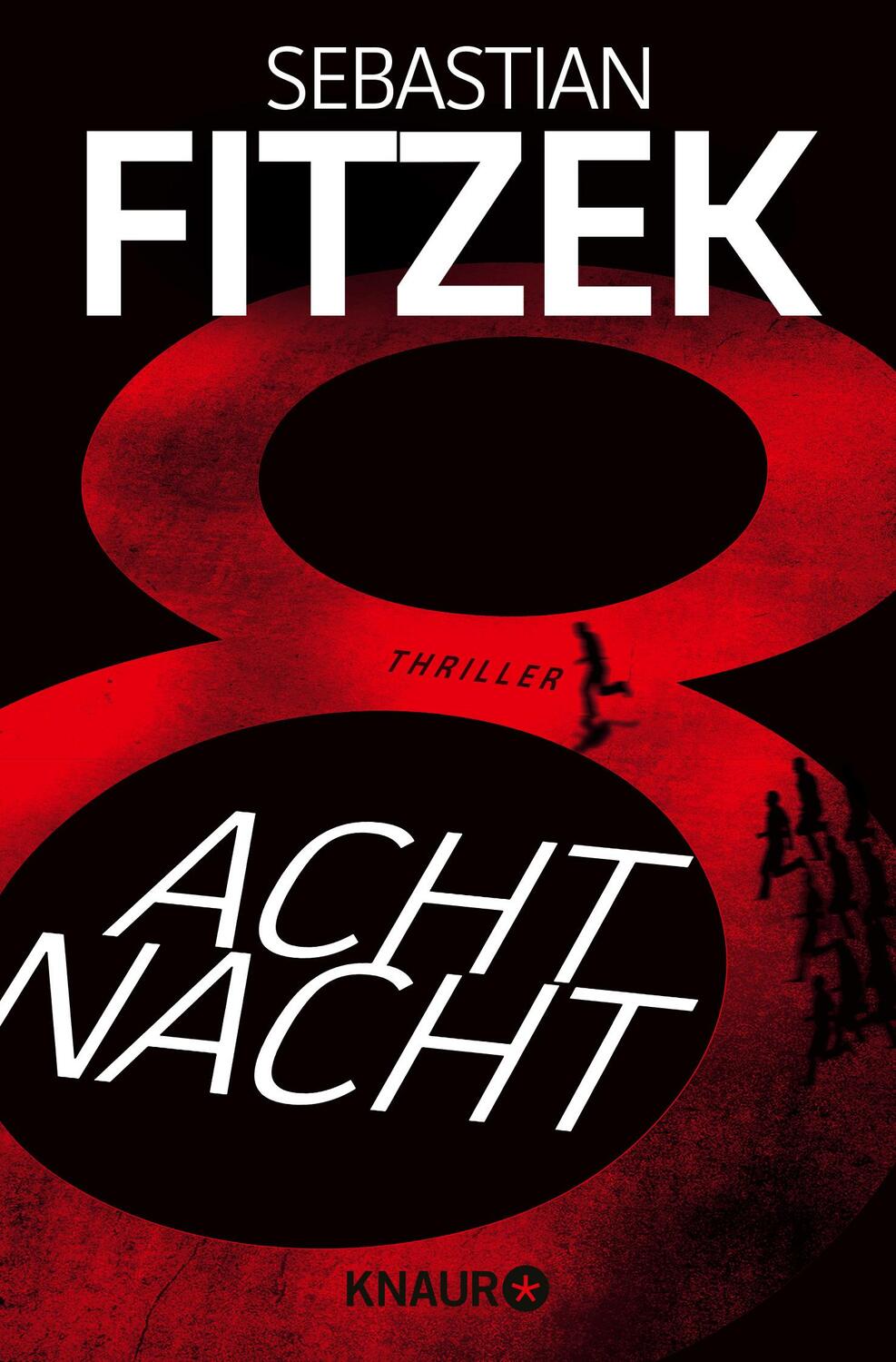 Cover: 9783426521083 | AchtNacht | Sebastian Fitzek | Taschenbuch | Deutsch | 2017